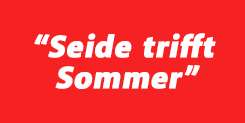 Seide trifft Sommer